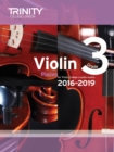 Violin Exam Pieces Grade 3 2016-2019 - Book