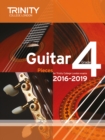 Trinity College London: Guitar Exam Pieces Grade 4 2016-2019 - Book