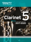 Trinity College London: Clarinet Exam Pieces Grade 5 2017 - 2020 (score & part) - Book