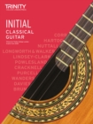 Trinity College London Classical Guitar Exam Pieces From 2020: Initial - Book