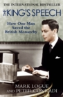 The King's Speech : How one man saved the British monarchy - Book