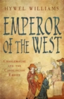 Emperor of the West : Charlemagne and the Carolingian Empire - Book