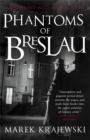 Phantoms of Breslau : An Eberhard Mock Investigation - Book