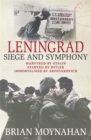 Leningrad : Siege and Symphony - Book