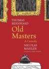 Old Masters : A Comedy - Book