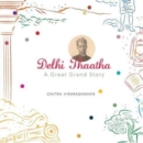 Delhi Thaatha : A Great Grand Story - Book