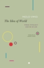 The Idea of World : Public Intellect and Use of Life - Book