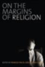 On the Margins of Religion - eBook