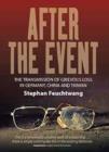 After the Event : The Transmission of Grievous Loss in Germany, China and Taiwan - eBook