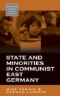 State and Minorities in Communist East Germany - Book