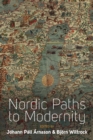 Nordic Paths to Modernity - eBook
