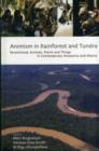 Animism in Rainforest and Tundra : Personhood, Animals, Plants and Things in Contemporary Amazonia and Siberia - Book