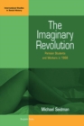 The Imaginary Revolution : Parisian Students and Workers in 1968 - eBook