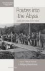 Routes Into the Abyss : Coping with Crises in the 1930s - eBook
