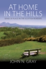 At Home in the Hills : Sense of Place in the Scottish Borders - eBook