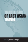Traditions of East Asian Travel - eBook