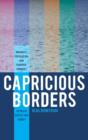 Capricious Borders : Minority, Population, and Counter-Conduct Between Greece and Turkey - Book