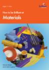 How to be Brilliant at Materials - eBook