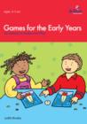 Games for the Early Years : 26 Games to Make and Play - eBook
