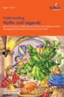 Understanding Myths and Legends : Teacher Resources, Differentiated Activities and Retellings of Myths and Legends from Around the World - eBook