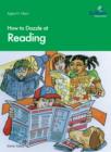 How to Dazzle at Reading : How to Dazzle at Reading - eBook
