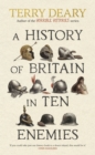 A History of Britain in Ten Enemies - Book