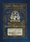 The Compleat Ankh-Morpork : the essential guide to the principal city of Sir Terry Pratchett’s Discworld, Ankh-Morpork - Book