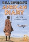 Bill Bryson's African Diary - Book