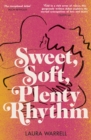 Sweet, Soft, Plenty Rhythm - Book
