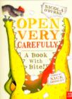 Open Very Carefully - Book