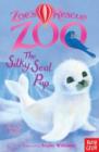 Zoe's Rescue Zoo: The Silky Seal Pup - Book