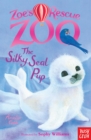 Zoe's Rescue Zoo: The Silky Seal Pup - eBook