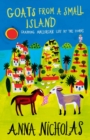 Goats From a Small Island : Grabbing Mallorcan Life by the Horns - eBook