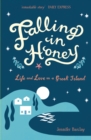 Falling in Honey : Life and Love on a Greek Island - eBook