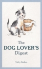 The Dog Lover’s Digest - eBook