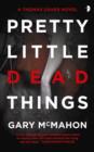 Pretty Little Dead Things - eBook
