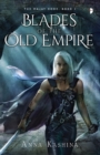 Blades of the Old Empire - eBook
