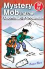 Mystery Mob and the Abominable Snowman - eBook