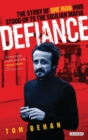 Defiance : The Story of One Man Who Stood Up to the Sicilian Mafia - eBook