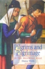 Pilgrims and Pilgrimage in the Medieval West - eBook