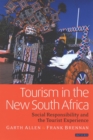 Tourism in the New South Africa : Social Responsibility and the Tourist Experience - eBook