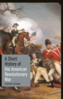 A Short History of the American Revolutionary War - eBook