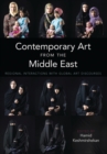Contemporary Art from the Middle East : Regional Interactions with Global Art Discourses - eBook