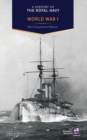 A History of the Royal Navy: World War I - eBook