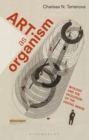 Art as Organism : Biology and the Evolution of the Digital Image - eBook