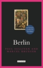 Berlin : A Literary Guide for Travellers - eBook