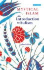 Mystical Islam : An Introduction to Sufism - eBook
