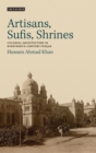 Artisans, Sufis, Shrines : Colonial Architecture in Nineteenth-Century Punjab - eBook