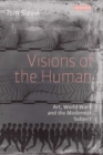 Visions of the Human : Art, World War I and the Modernist Subject - eBook