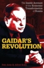 Gaidar s Revolution : The Inside Account of the Economic Transformation of Russia - eBook